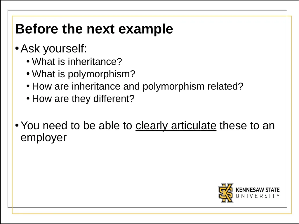 Module 3 Part 2 Polymorphism OBJECTIVES - slide 9 of 15