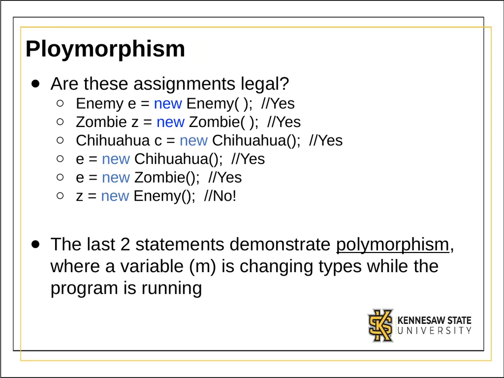 Module 3 Part 2 Polymorphism OBJECTIVES - slide 14 of 15