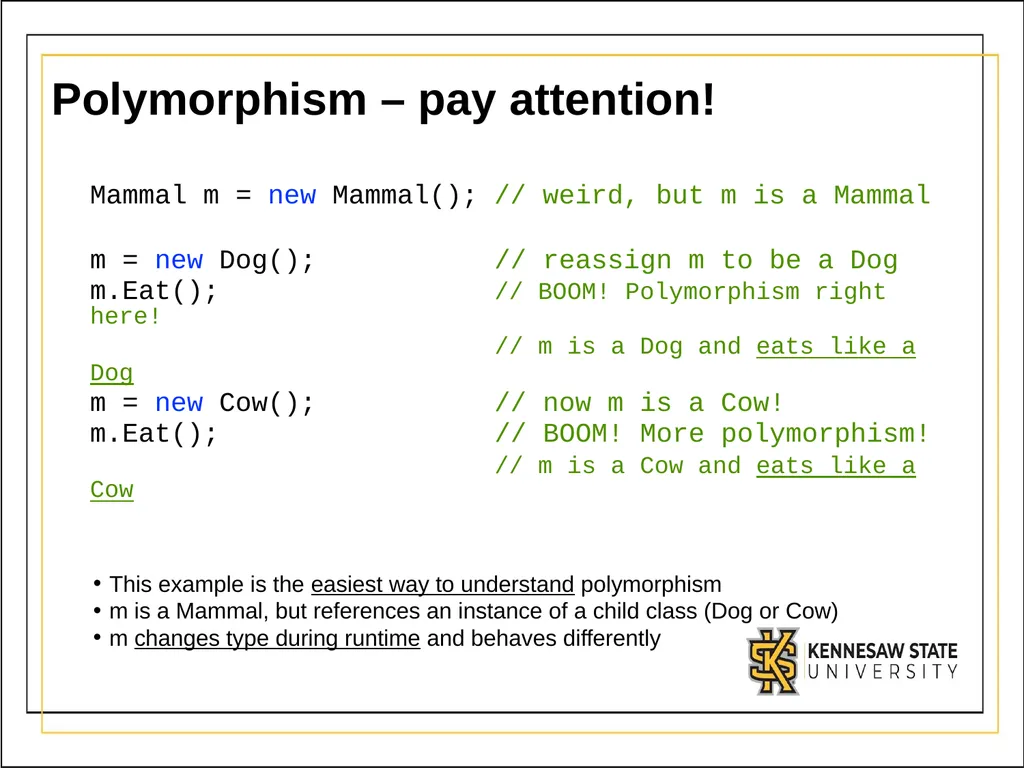 Module 3 Part 2 Polymorphism OBJECTIVES - slide 7 of 15