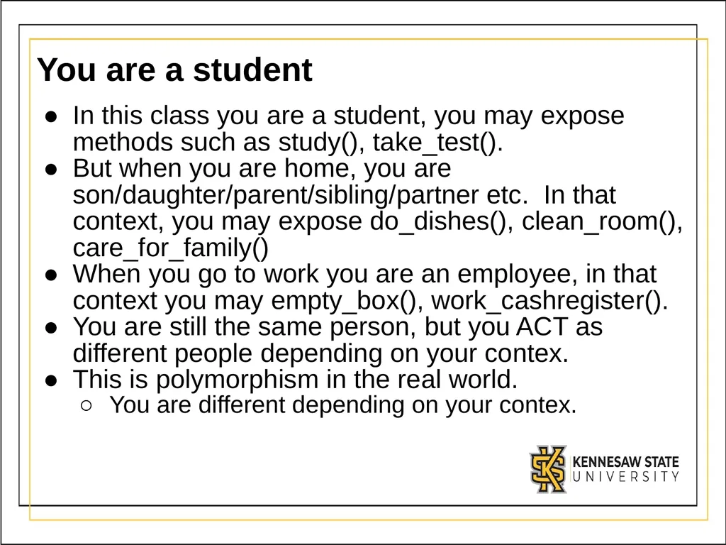 Module 3 Part 2 Polymorphism OBJECTIVES - slide 4 of 15