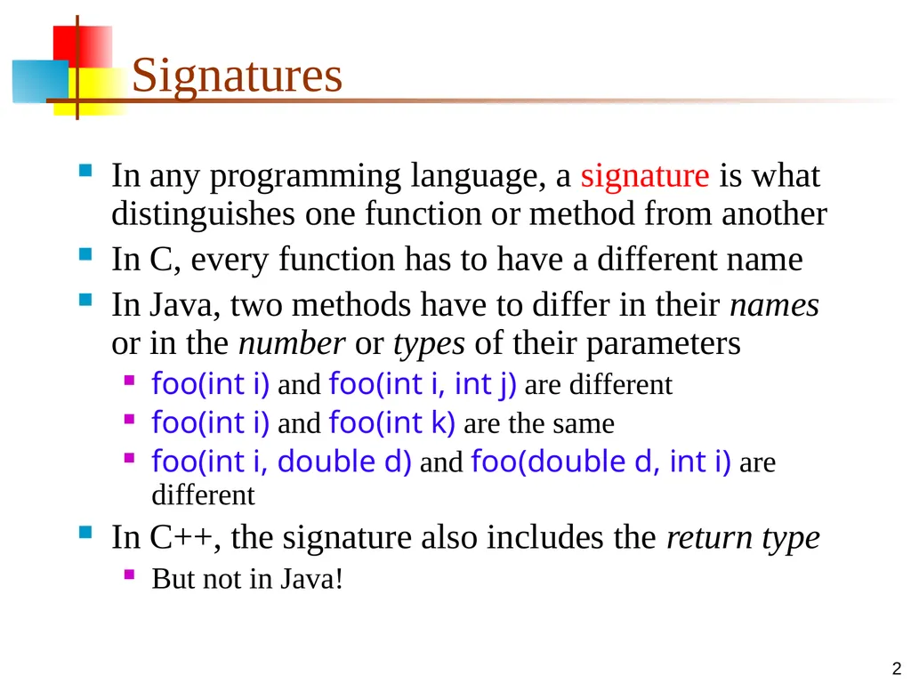 7-Apr-15 Polymorphism 2 Signatures In any - slide 2 of 26