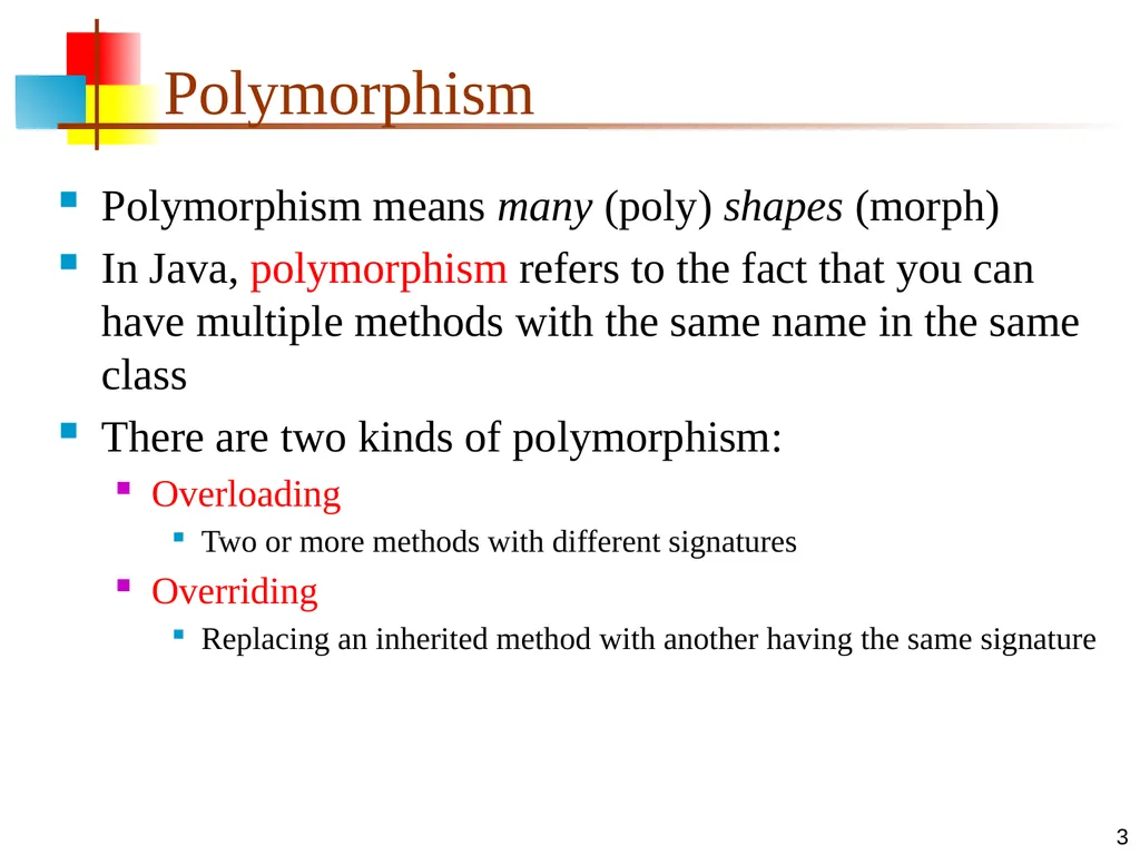 7-Apr-15 Polymorphism 2 Signatures In any - slide 3 of 26