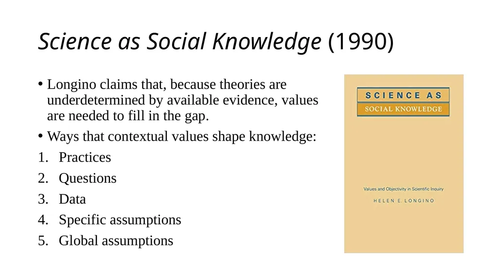 “Research on Sex Differences” Helen Longino - slide 4 of 21