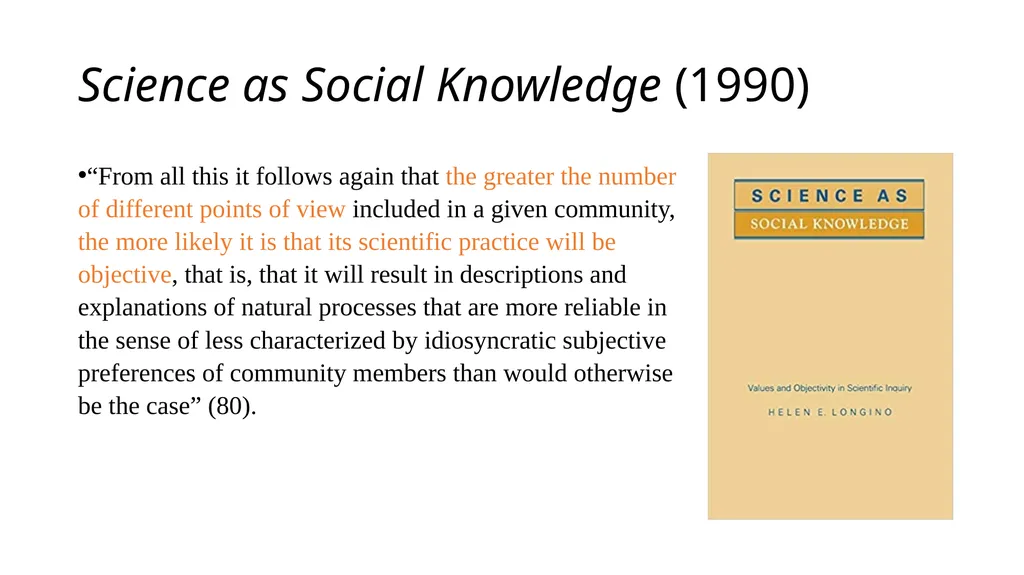 “Research on Sex Differences” Helen Longino - slide 5 of 21
