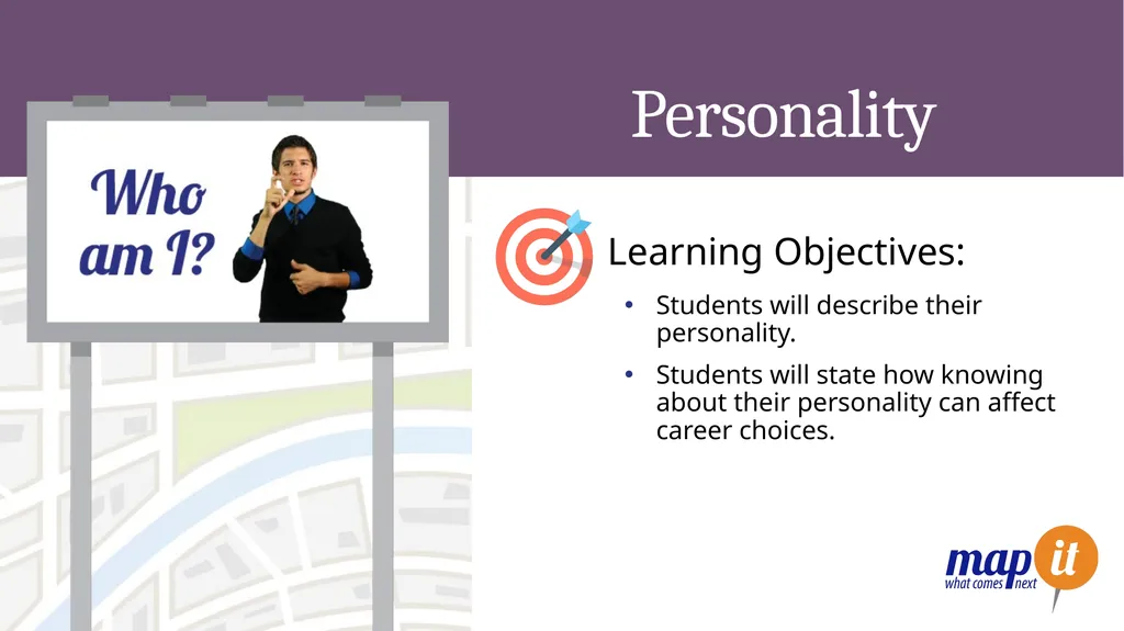 Personality Learning Objectives: Students will - slide 1 of 12