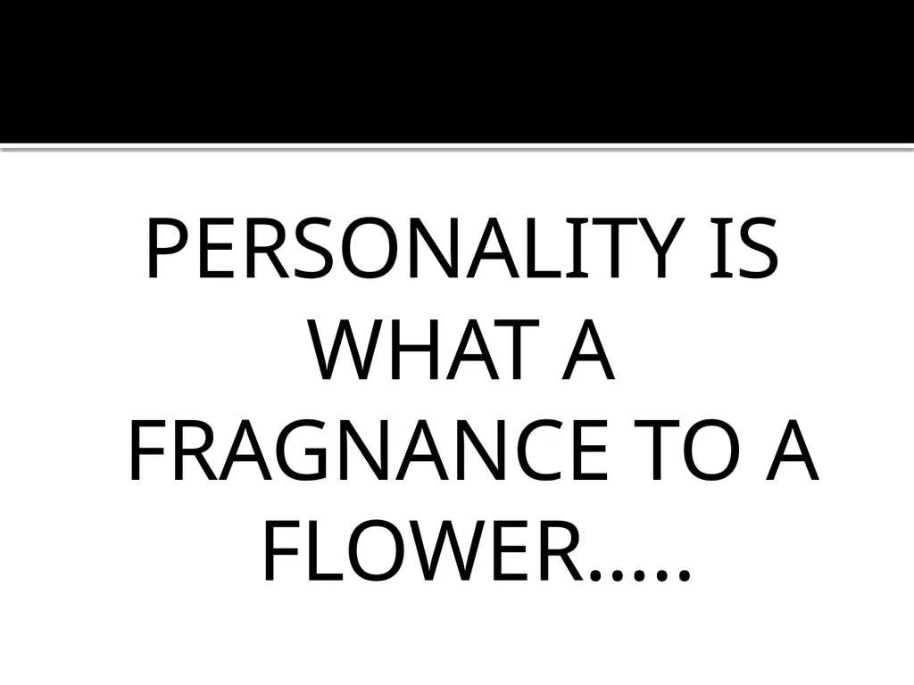 Personality UNIT-2 Personality & Consumer Behavior - slide 6 of 49