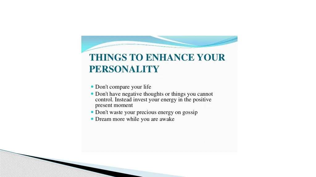 Personality Development Personal development is an - slide 10 of 14