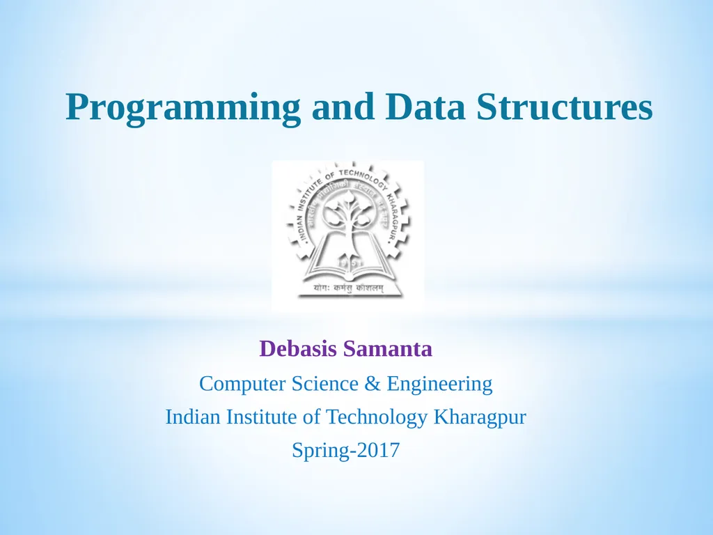 Debasis Samanta Computer Science & Engineering - slide 1 of 75