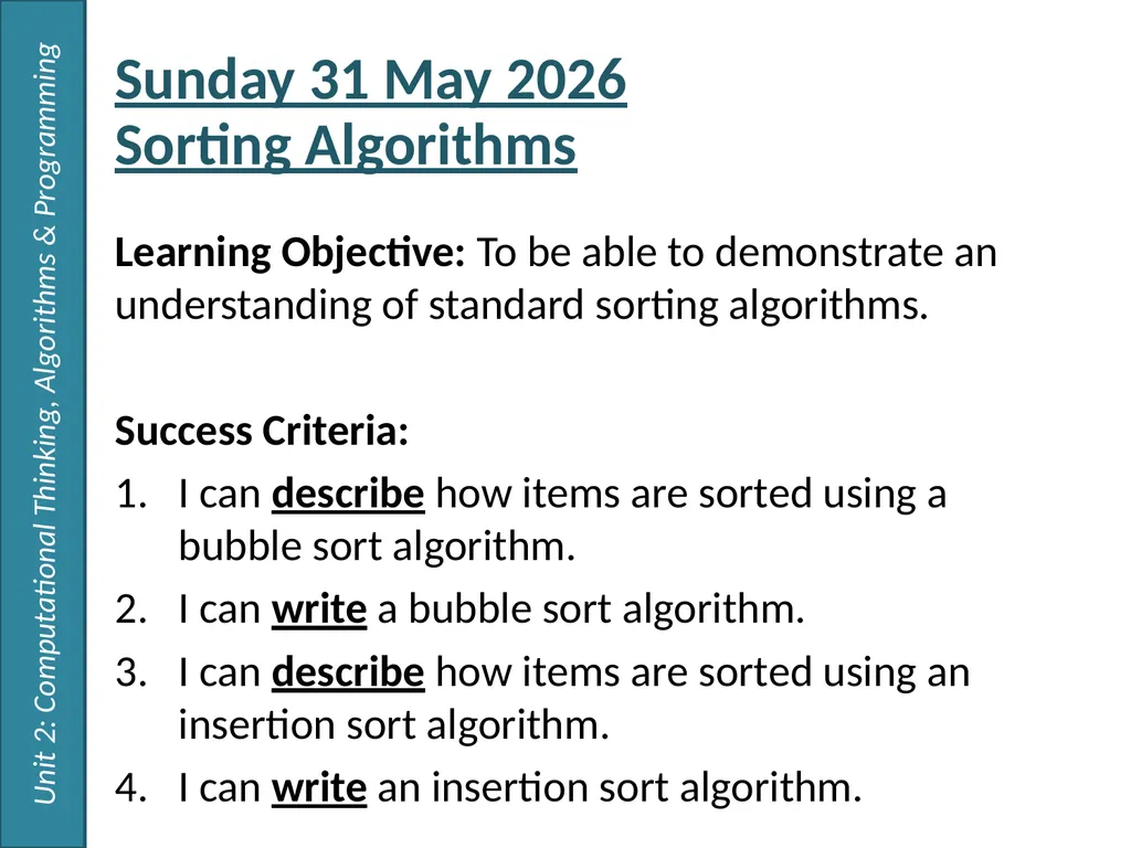 Sorting Algorithms 2.1 – Algorithms Thursday, 26 - slide 2 of 14
