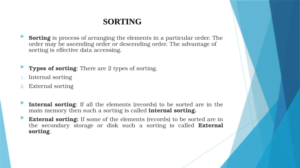 BCAC 232: Data Structures SORTING Sorting is - slide 2 of 12