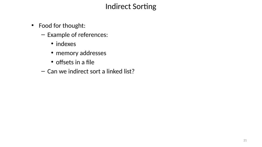 Sorting Algorithms Properties Insertion Sort - slide 21 of 34