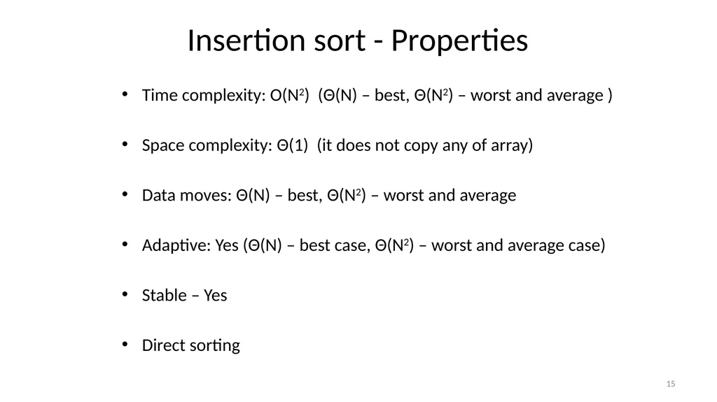 Sorting Algorithms Properties Insertion Sort - slide 15 of 34