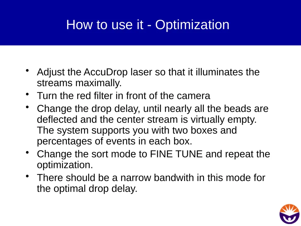 Setting up for sorting Prepare the instrument Sort - slide 24 of 34