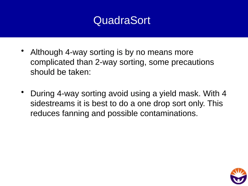Setting up for sorting Prepare the instrument Sort - slide 34 of 34