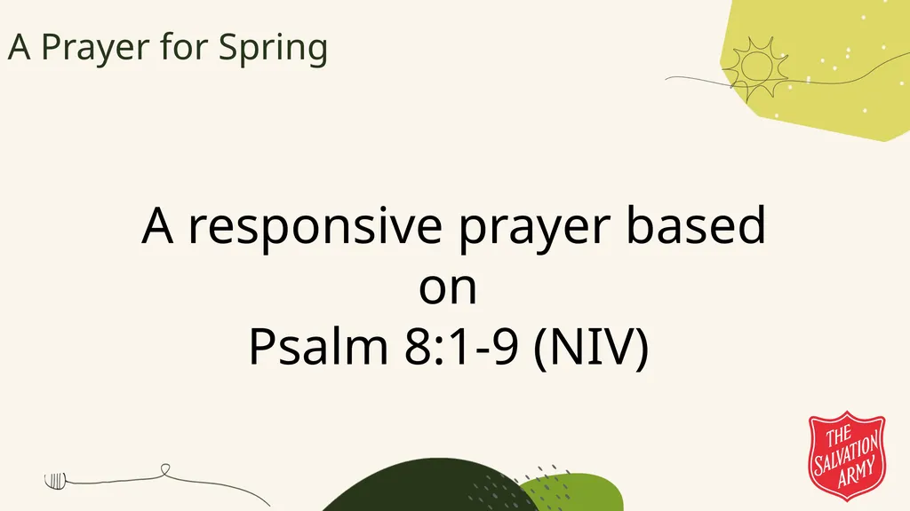 A Prayer for Spring A responsive prayer based on - slide 1 of 24