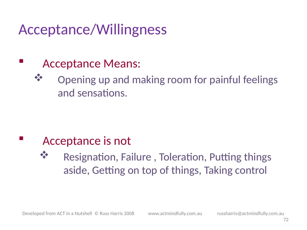 Workshop June 22, 2014 The ACT of Self - slide 72 of 90