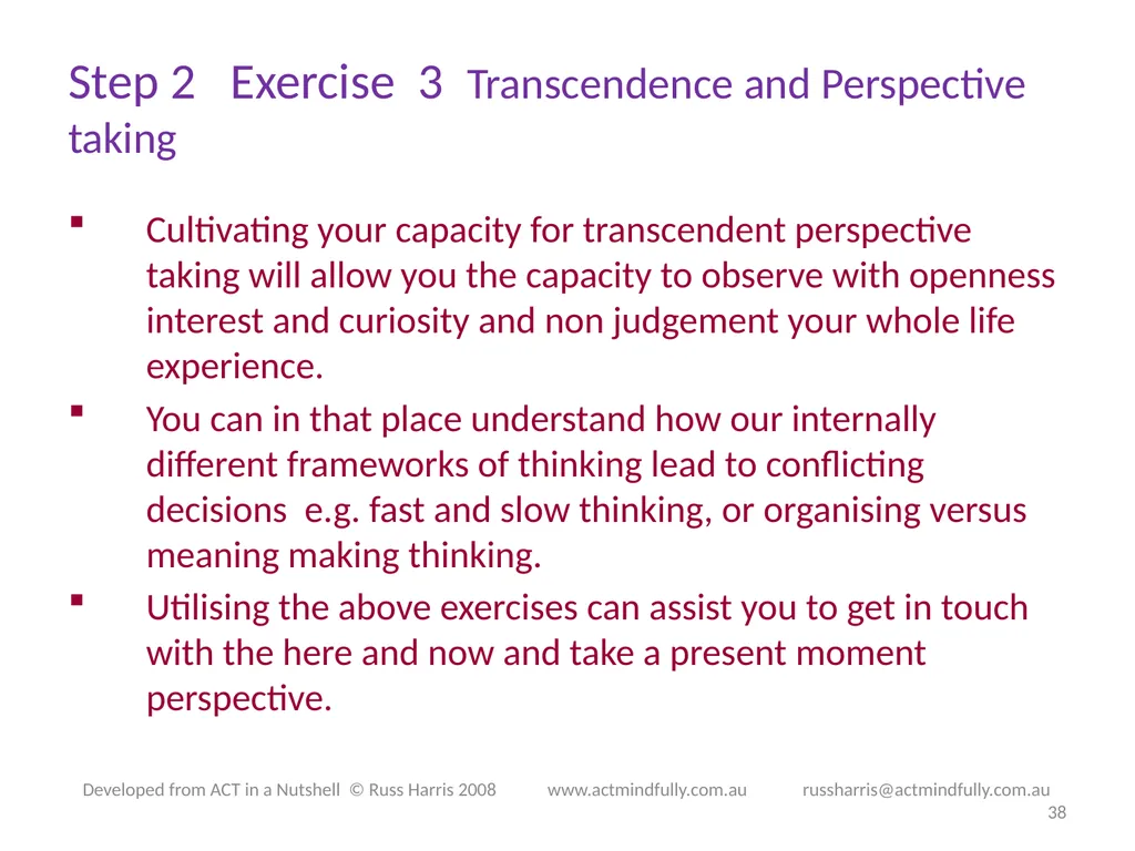 Workshop June 22, 2014 The ACT of Self - slide 38 of 90