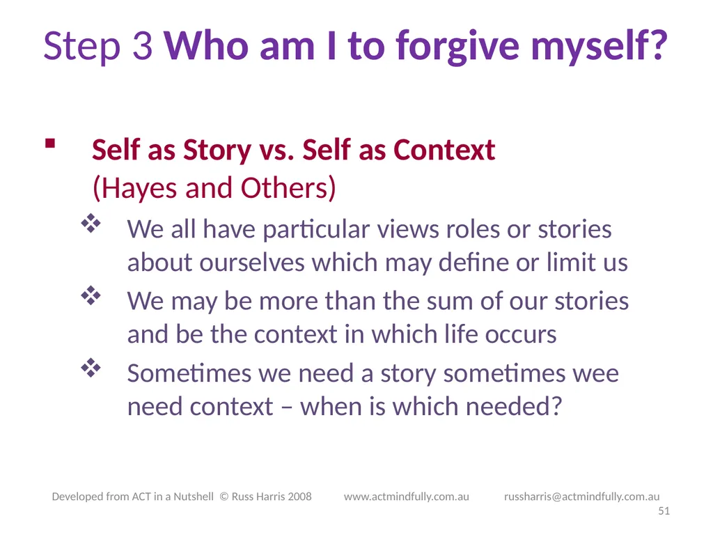 Workshop June 22, 2014 The ACT of Self - slide 51 of 90