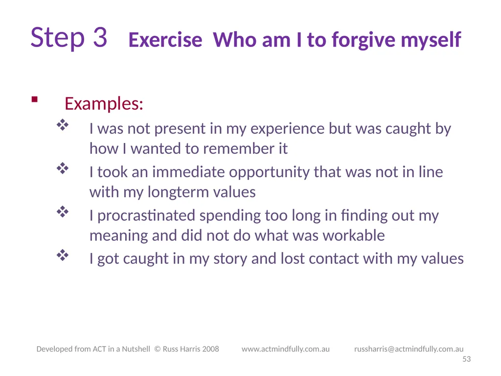 Workshop June 22, 2014 The ACT of Self - slide 53 of 90