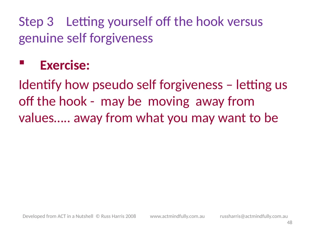 Workshop June 22, 2014 The ACT of Self - slide 48 of 90