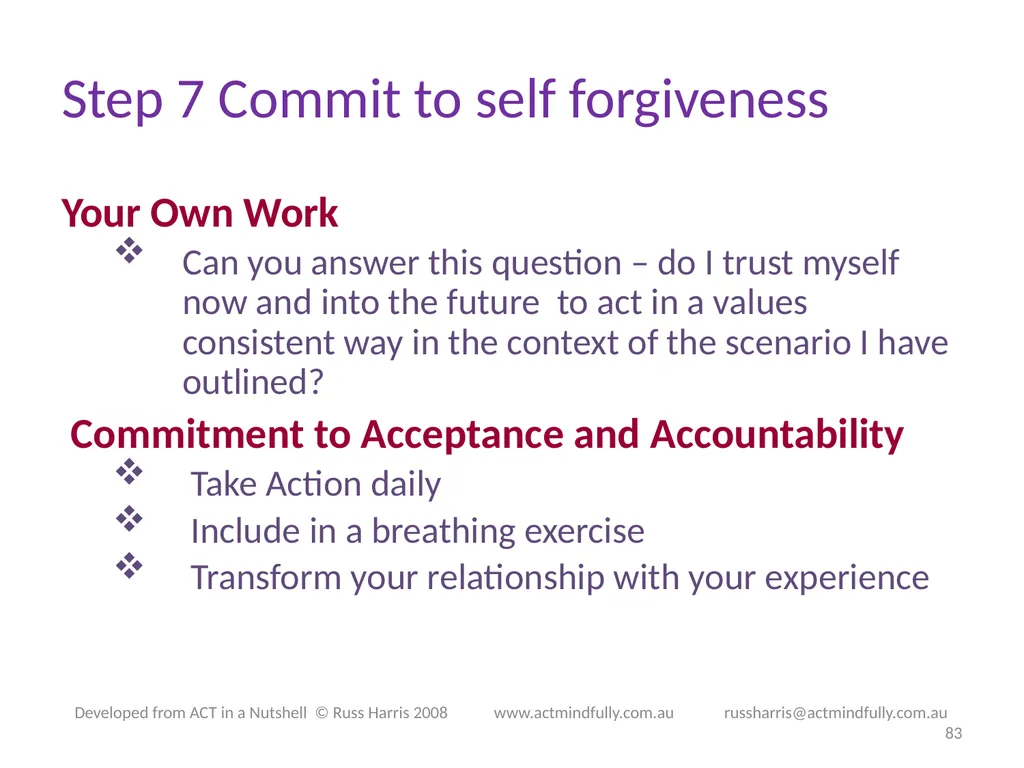 Workshop June 22, 2014 The ACT of Self - slide 83 of 90
