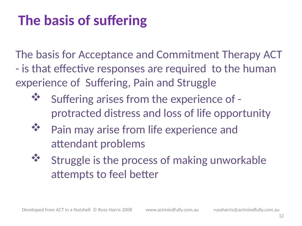Workshop June 22, 2014 The ACT of Self - slide 12 of 90