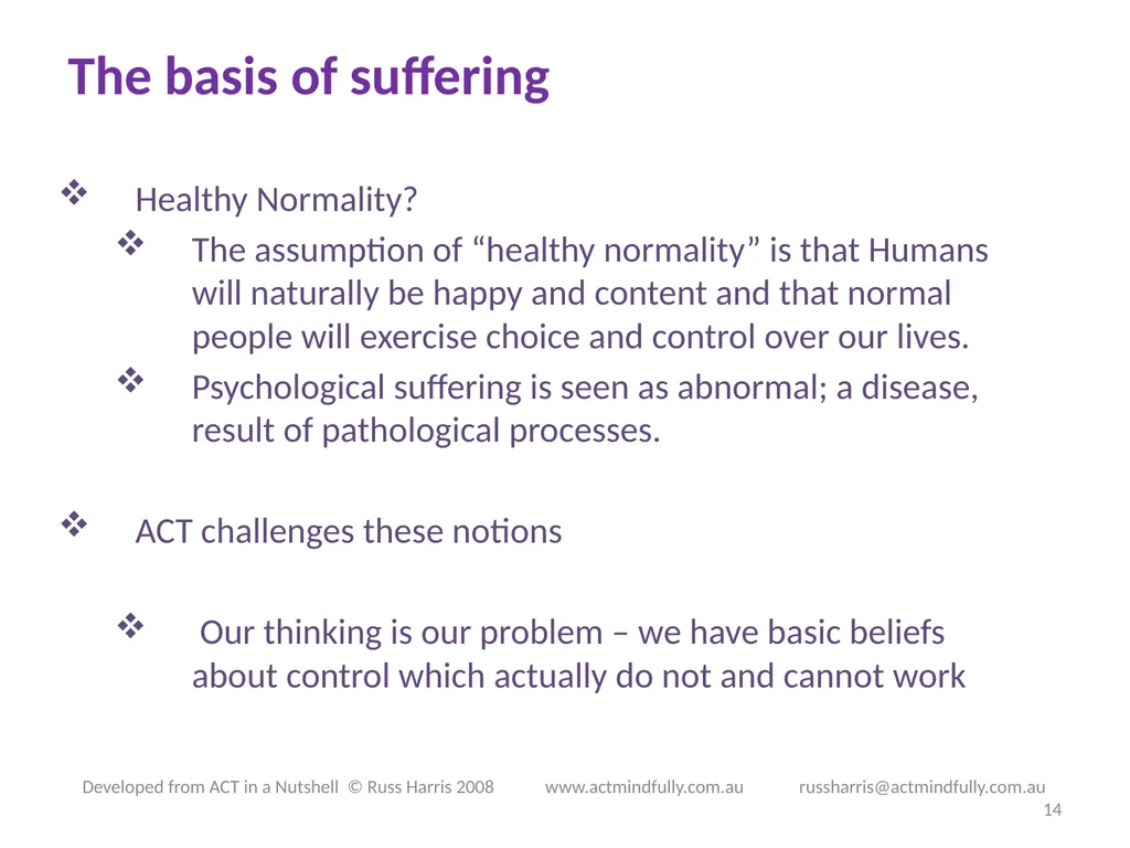 Workshop June 22, 2014 The ACT of Self - slide 14 of 90