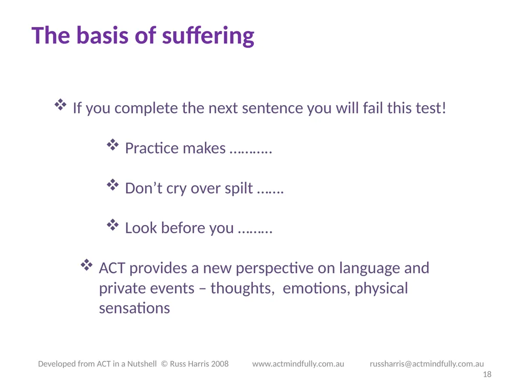Workshop June 22, 2014 The ACT of Self - slide 18 of 90