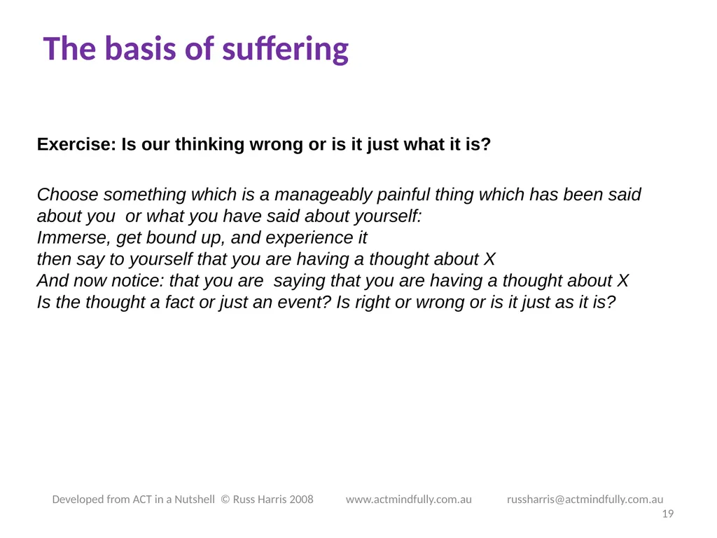 Workshop June 22, 2014 The ACT of Self - slide 19 of 90