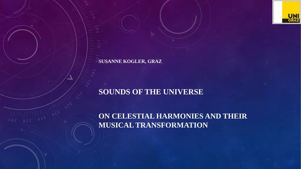 Susanne KogLer, GRAZ Sounds of the Universe On - slide 1 of 11