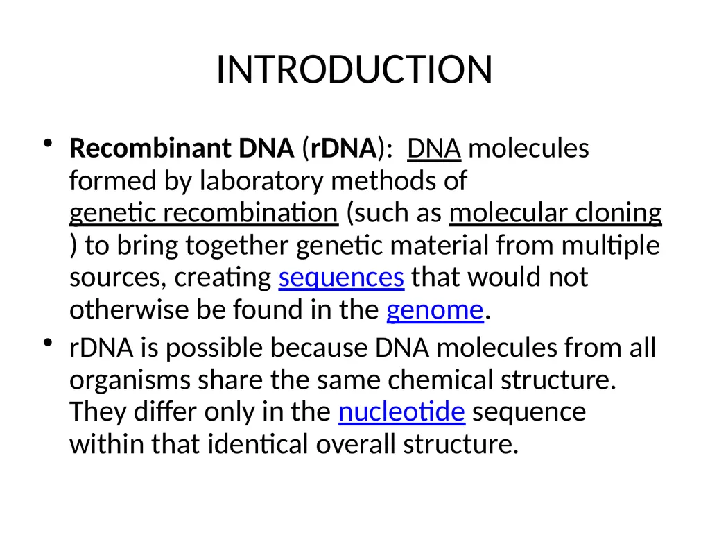 RECOMBINANT DNA Introduction Definition Steps - slide 3 of 26