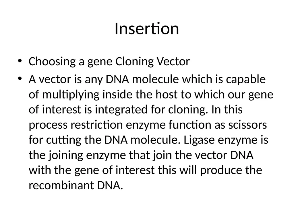 RECOMBINANT DNA Introduction Definition Steps - slide 14 of 26
