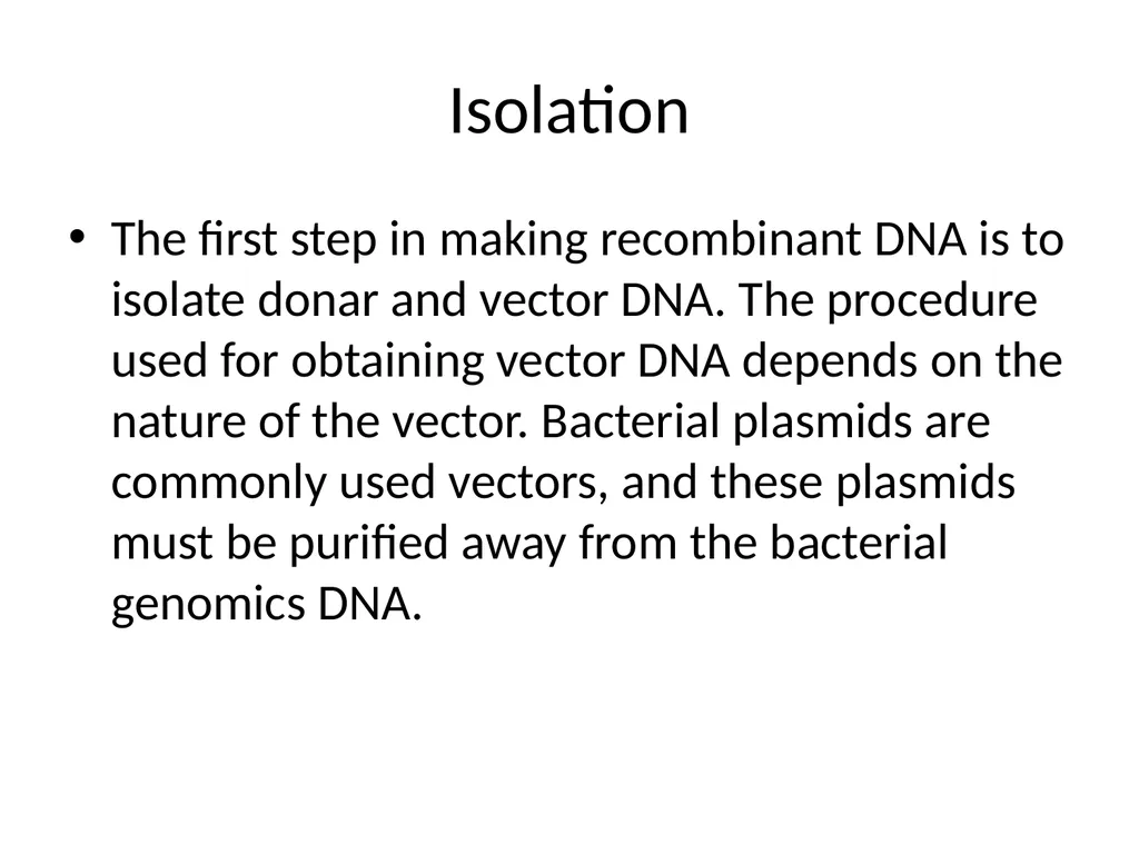 RECOMBINANT DNA Introduction Definition Steps - slide 9 of 26