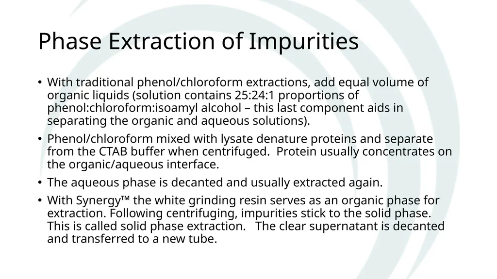 Isolation of DNA from Plants Why and How The Basic - slide 10 of 12