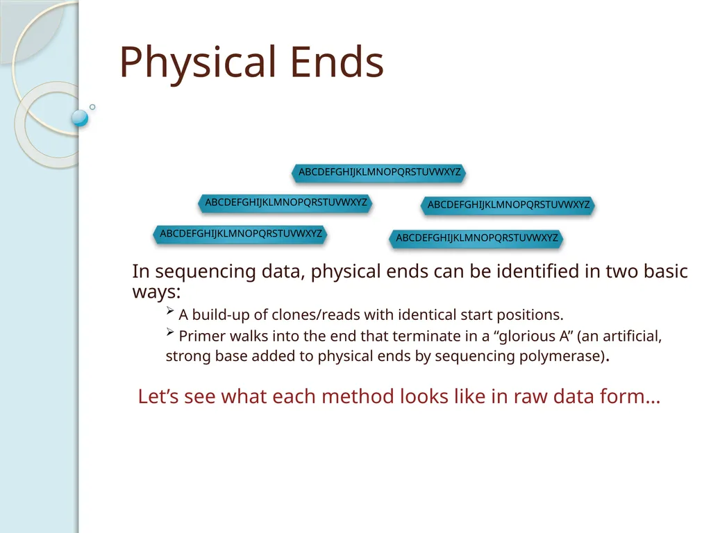 Finishing Phage Genomes How to identify circularly - slide 8 of 28