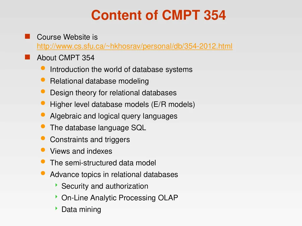 CMPT 354 Database Systems I Spring 2012 - slide 5 of 22