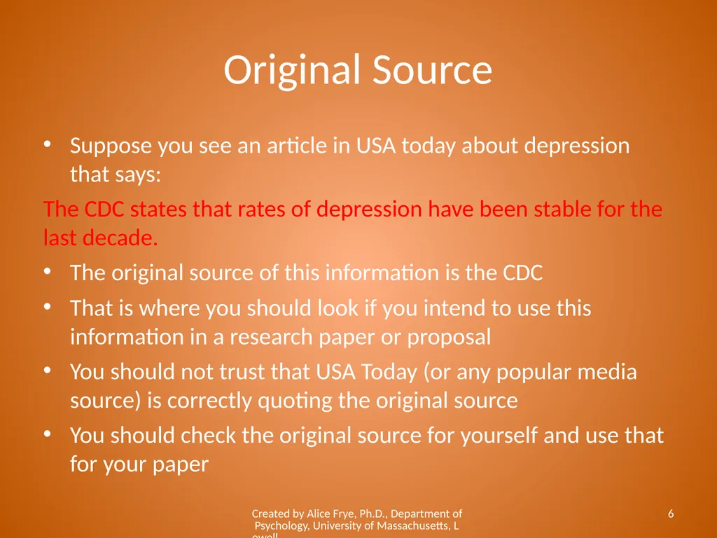 Know Your Sources Popular and Scholarly Sources - slide 6 of 18