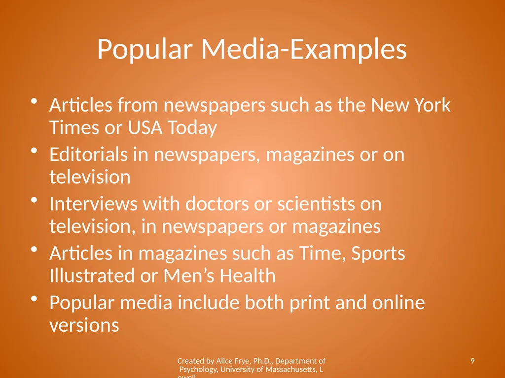 Know Your Sources Popular and Scholarly Sources - slide 9 of 18