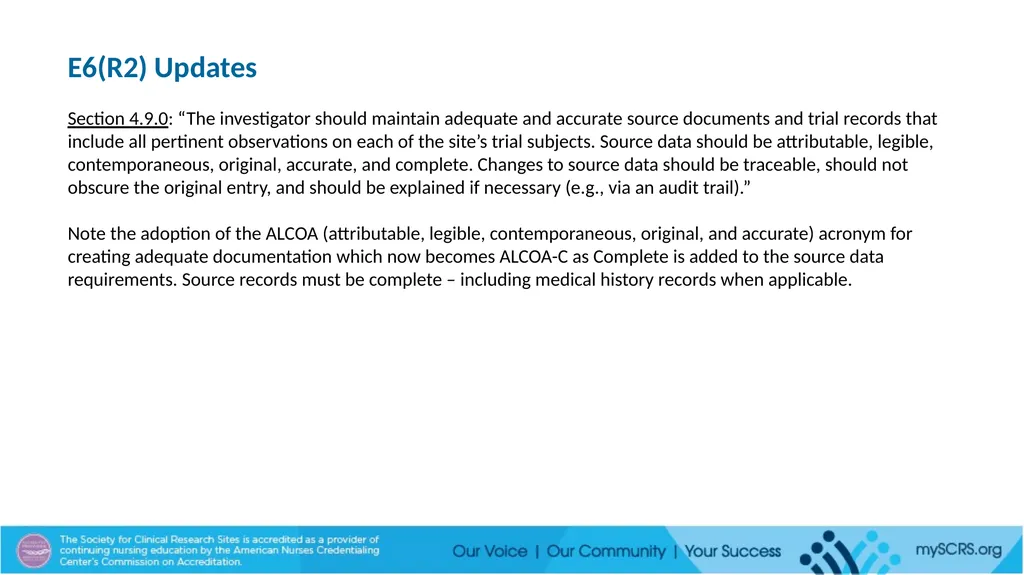 SCRS Site Management Module E6(R2) and (R3) Update - slide 2 of 4
