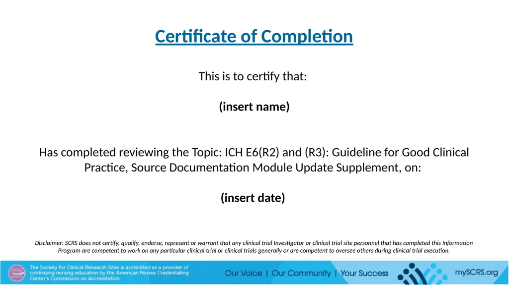 SCRS Site Management Module E6(R2) and (R3) Update - slide 4 of 4