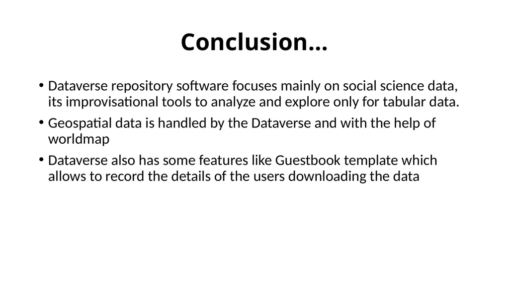 Comparative study of Data Repository Software with - slide 29 of 31