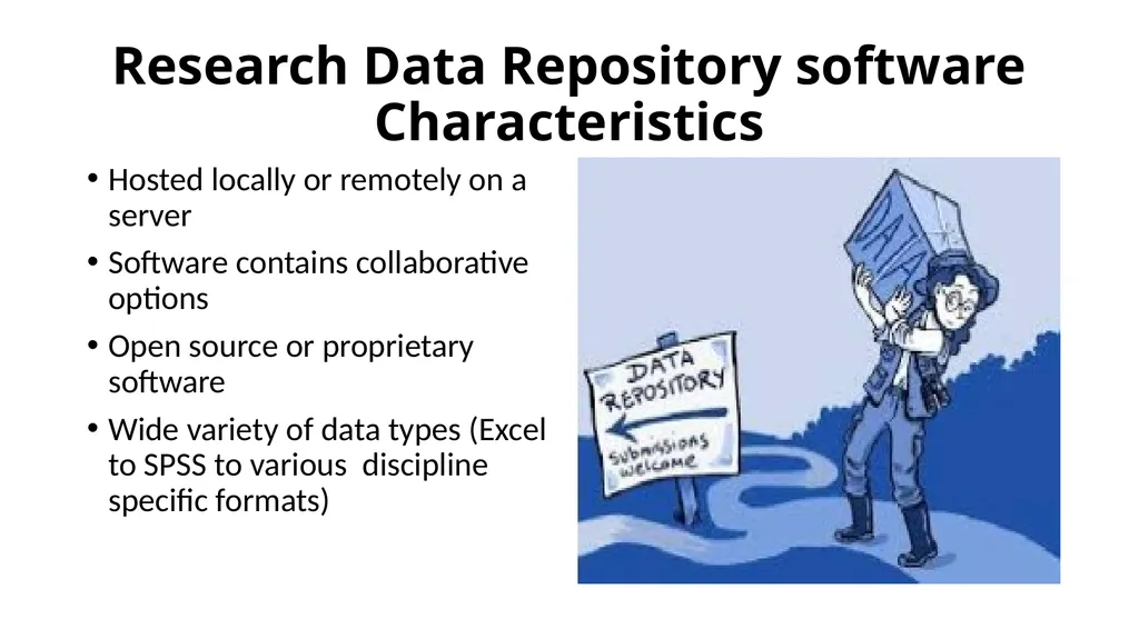 Comparative study of Data Repository Software with - slide 7 of 31