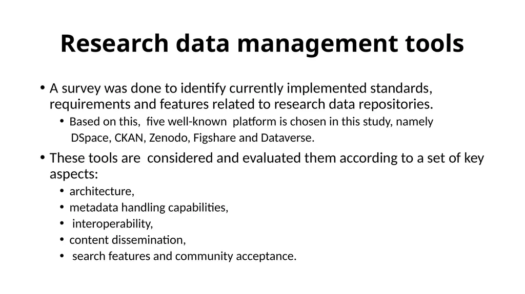 Comparative study of Data Repository Software with - slide 9 of 31