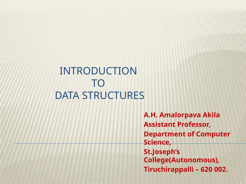 Introduction to data structures A.H. Amalorpava