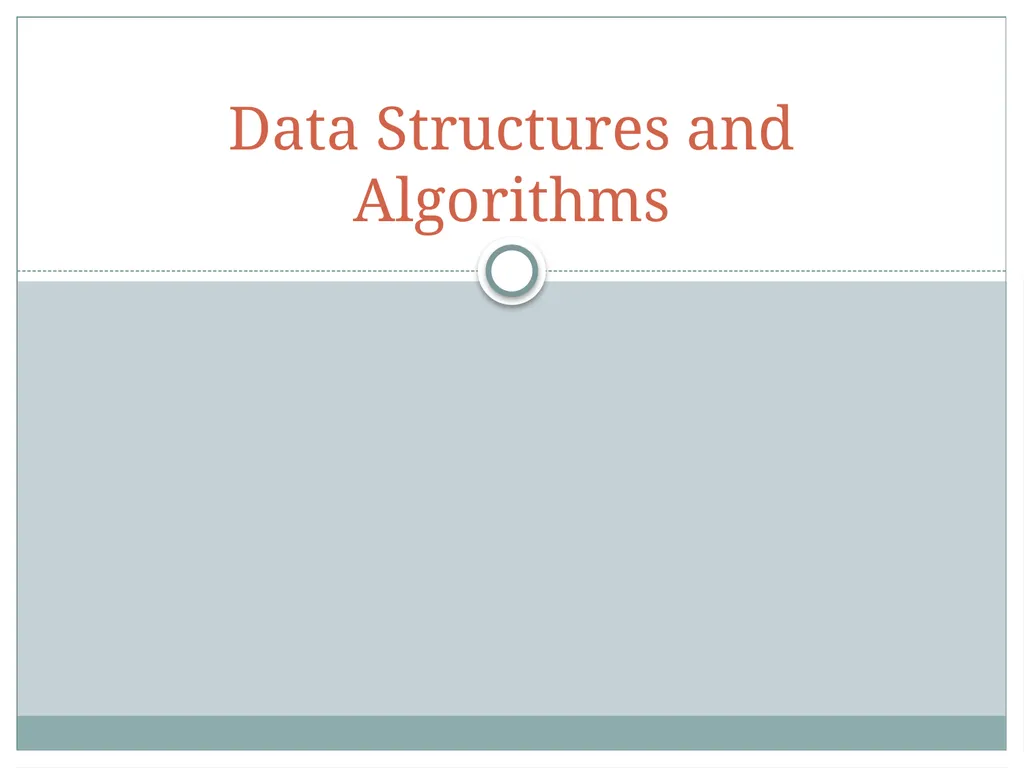 Data Structures and Algorithms Data Structures and - slide 1 of 28