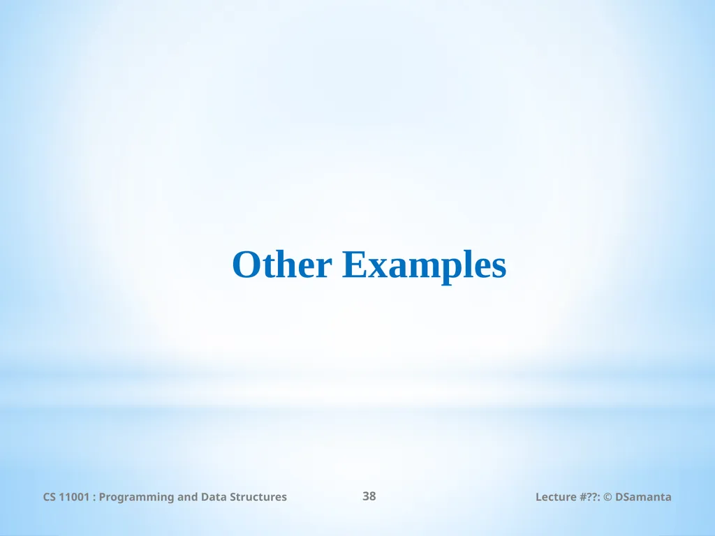 Debasis Samanta Computer Science & Engineering - slide 38 of 45