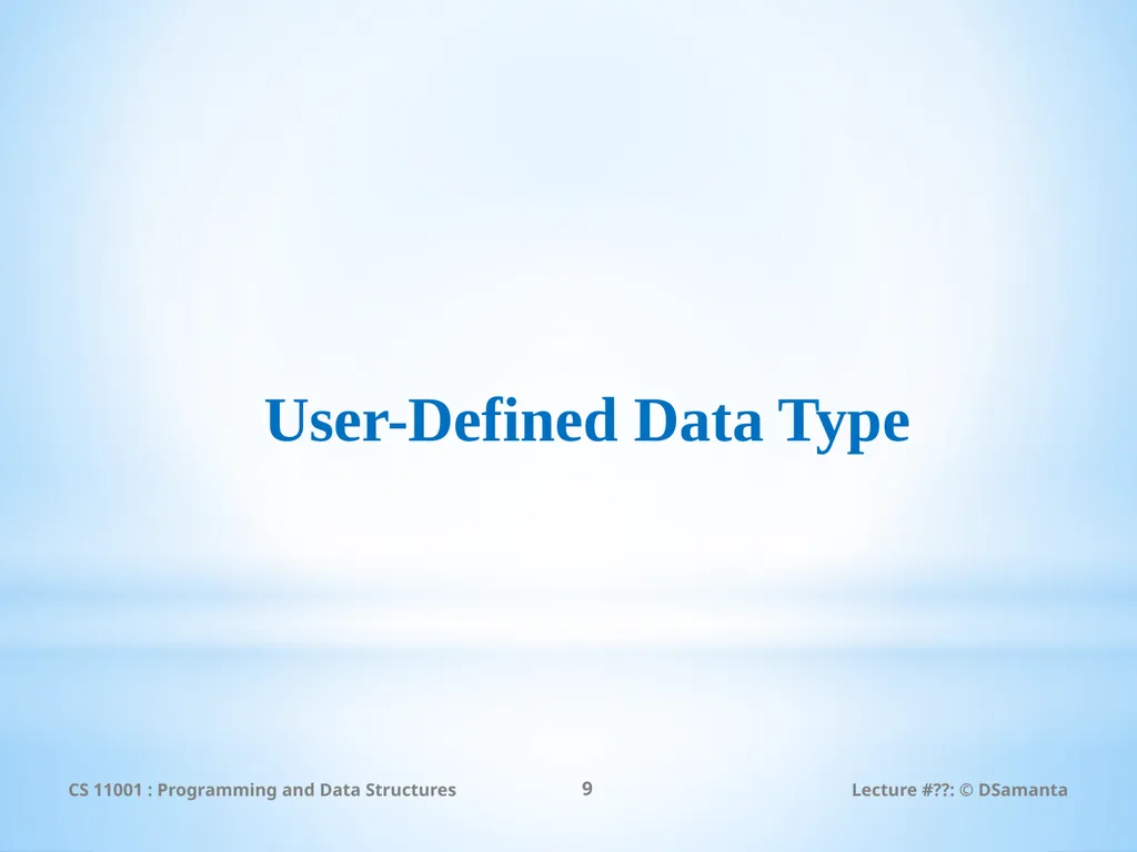 Debasis Samanta Computer Science & Engineering - slide 9 of 45