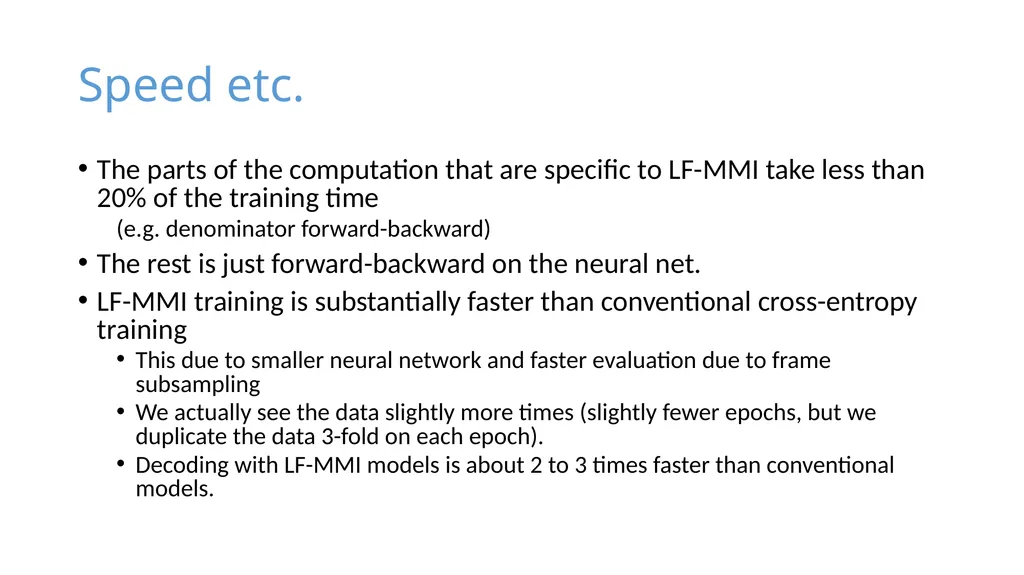 Purely sequence-trained neural networks for ASR - slide 13 of 22