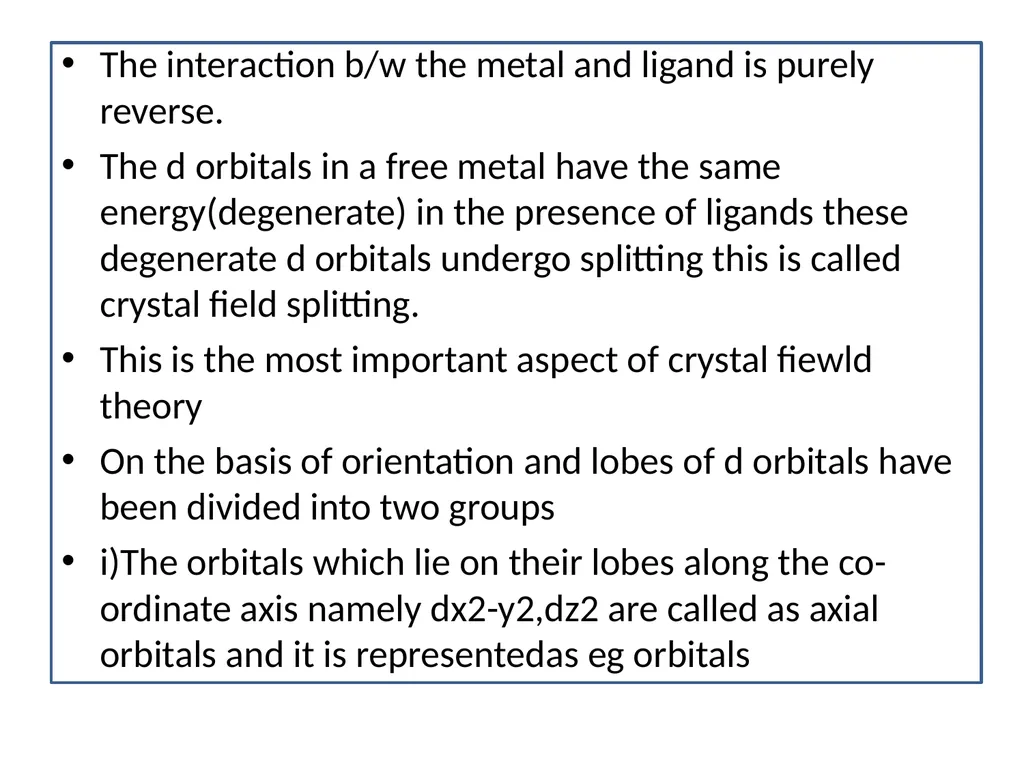INORGANIC CHEMISTRY IN CRYSTAL FIELD THEORY N. - slide 3 of 9