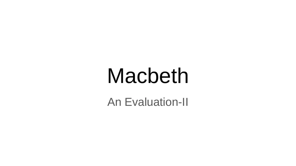 Macbeth An Evaluation-II Theme of Evil in Macbeth